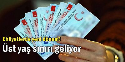 Ehliyetlerde yeni dönem! Üst yaş sınırı geliyor