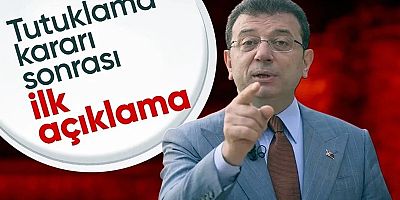 Ekrem İmamoğlu'ndan ilk açıklama