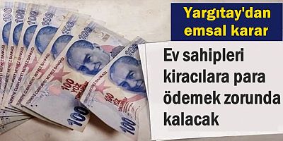 Ev sahipleri kiracılara para ödemek zorunda kalacak