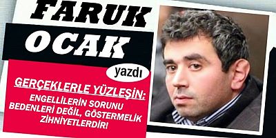 GERÇEKLERLE YÜZLEŞİN