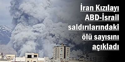İran Kızılayı ABD-İsrail saldırılarındaki ölü sayısını açıkladı