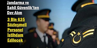 Jandarma ve Sahil Güvenlik’ten Dev Alım: