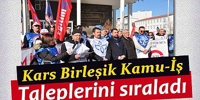 Kars Birleşik Kamu-İş taleplerini sıraladı