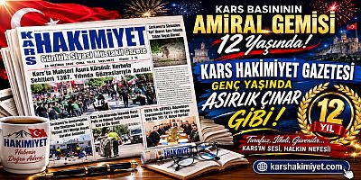 Kars Hakimiyet Gazetesi 12. Yaşını kutluyor