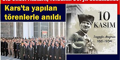 Kars'ta 10 Kasım Atatürk'ü anma töreni düzenlendi