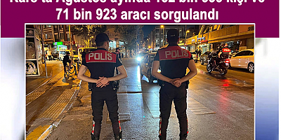 Kars'ta 71 bin 923 aracı sorgulandı