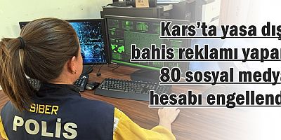 Kars'ta 80 sosyal medya hesabı engellendi