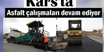 Kars'ta asfalt çalışmaları devam ediyor