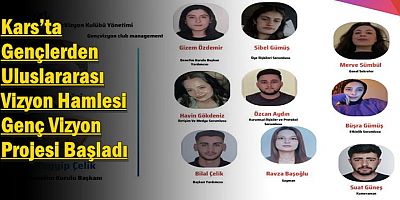 Kars’ta Gençlerden Uluslararası Vizyon Hamlesi