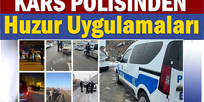 Kars'ta Huzur Uygulamaları Aralıksız Devam Ediyor