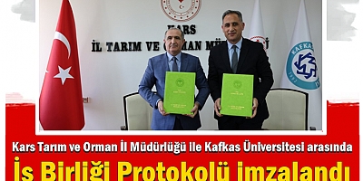 Kars'ta İş Birliği Protokolü imzalandı