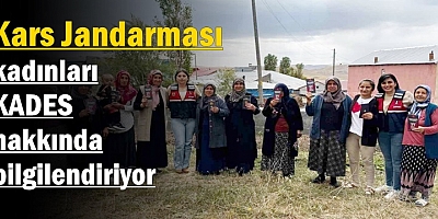Kars’ta jandarma kadınları KADES hakkında bilgilendiriyor