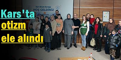 Kars'ta otizm ele alındı