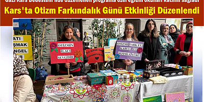 Kars'ta Otizm Farkındalık Günü Etkinliği Düzenlendi