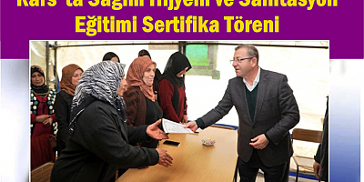 Kars'ta Sağım Hijyeni ve Sanitasyon Eğitimi Sertifika Töreni