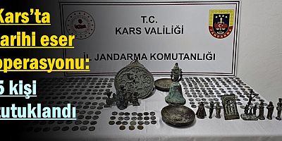 Kars’ta tarihi eser operasyonu: 5 kişi tutuklandı