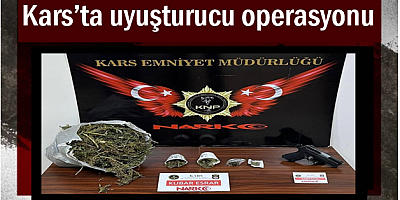 Kars'ta, uyuşturucu operasyonu