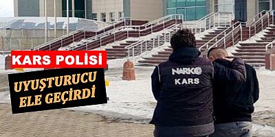 Kars'ta uyuşturucu operasyonu