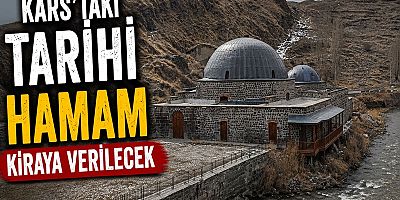 Kars’taki Tarihi Hamam Kiraya Verilecek