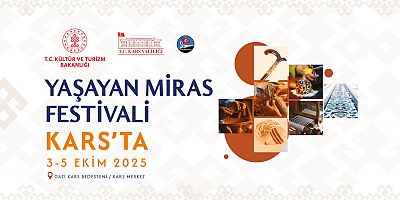 Kars Yaşayan Miras Festivali Başlıyor!