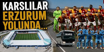 Karslılar Erzurum yolunda...