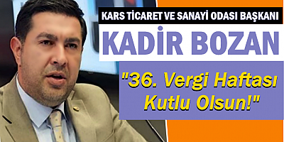 KATSO BAŞKANI KADİR BOZAN, VERGİ HAFTASINI KUTLADI