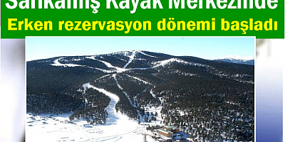 Kayak tatilinde erken rezervasyon dönemi başladı