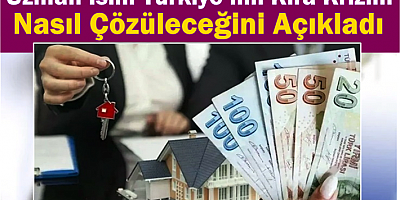 Kira Krizini Nasıl Çözüleceğini Açıkladı