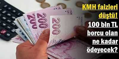 KMH faizleri düştü! 