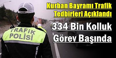 Kurban Bayramı Trafik Tedbirleri Açıklandı