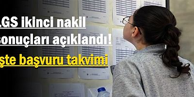 LGS ikinci nakil sonuçları açıklandı! İşte başvuru takvimi