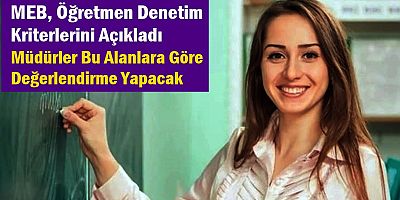 MEB, Öğretmen Denetim Kriterlerini Açıkladı