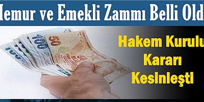 Memur ve Emekli Zammı Belli Oldu