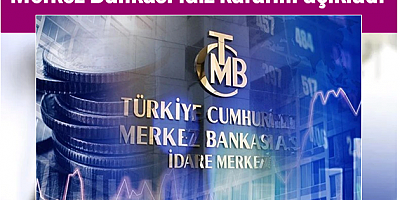 Merkez Bankası faiz kararını açıkladı
