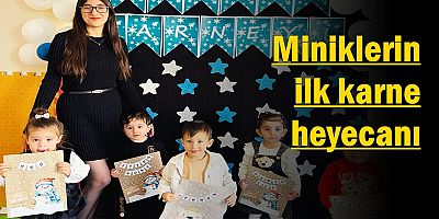 Miniklerin ilk karne heyecanı
