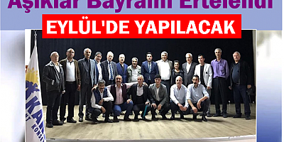 Muharrem Ayı Nedeniyle Eylül'e Ertelendi