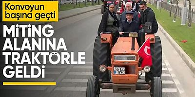 Özgür Özel, Miting Alanına Traktörle Girdi