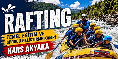 Rafting Temel Eğitim Ve Gelişim Kampı Akyaka Kanyonu’nda