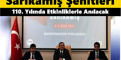 Sarıkamış Şehitleri, 110. Yılında Etkinliklerle Anılacak