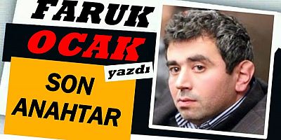 SON ANAHTAR