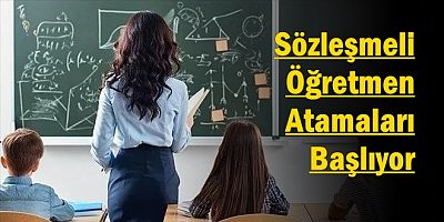 Sözleşmeli Öğretmen Atamaları Başlıyor