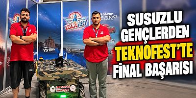 Susuzlu Gençlerden TEKNOFEST’te Final Başarısı