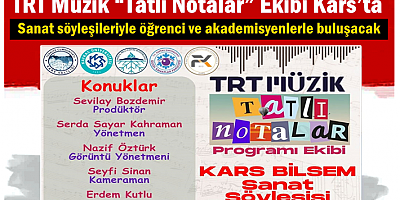 TRT Müzik “Tatlı Notalar” Ekibi Kars’ta