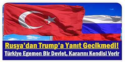 Türkiye Egemen Bir Devlet, Kararını Kendisi Verir