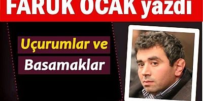 Uçurumlar ve Basamaklar