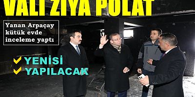 Vali Polat, Arpaçay Kütük Ev’de İncelemelerde Bulundu