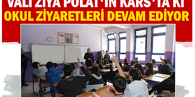 Vali Polat’ın Okul Ziyaretleri Sürüyor