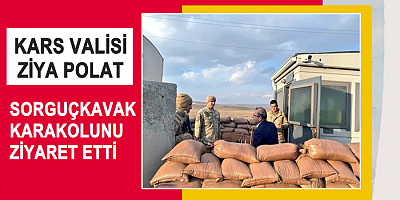 VALİ ZİYA POLAT SORGUÇKAVAK KARAKOLUNU ZİYARET ETTİ