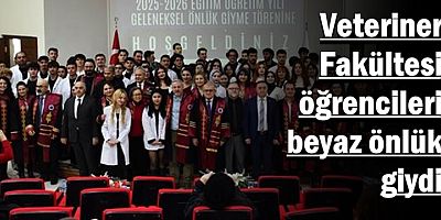 Veteriner Fakültesi öğrencileri beyaz önlük giydi