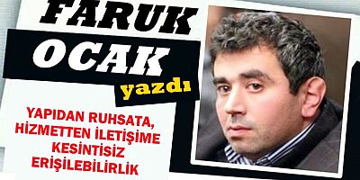  YAPIDAN RUHSATA KESİNTİSİZ ERİŞİLEBİLİRLİK